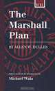 The Marshall Plan, Allen W. Dulles, Michael Wala 