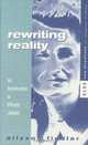Rewriting Reality: An Introduction to Elfriede Jelinek, Allyson Fiddler 