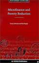 Microfinance and Poverty Reduction (Oxfam Development Guidelines), Susan Johnson, Ben Rogaly 