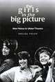 The Girls in the Big Picture: Gender in Contemporary Ulster Theatre, Imelda Foley 