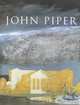 John Piper : The Forties, David Fraser Jenkins 