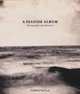 A Seaside Album : Photographs and Memory, Philippe Garner 