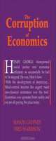 The Corruption of Economics (Georgist Paradigm series), Mason Gaffney, Fred Harrison 