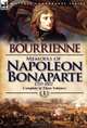 Memoirs of Napoleon Bonaparte: Volume 1-1769-1802, Louis Antoine Fauvelet de Bourrienne 