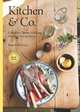 Kitchen & Co: Colourful Home Cooking Through the Seasons, Ellie Grace 