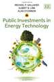 Public Investments in Energy Technology, Michael Gallaher, Albert Link, Alan O