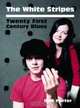 The White Stripes: 21st Century Blues, Dick Porter 