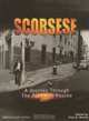 Scorsese: A Journey Through the American Psyche, Paul A. Woods 