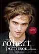 The Robert Pattinson Album: Revised and Updated, Paul Stenning 