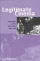 Legitimate Cinema: Theatre Stars in Silent British Films, 1908-1918 (Exeter Studies in Film History), Jon Burrows 