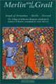Merlin and the Grail: Joseph of Arimathea, Merlin, Perceval: The Trilogy of Arthurian Prose Romances attributed to Robert de Boron (Arthurian Studies), Robert de Boron 