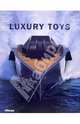 Luxury toys / Роскошные игрушки, de Miguel Borja 
