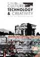 Culture, Technology & Creativity in the Late Twentieth Century, 