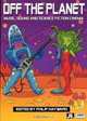 Off The Planet: Music, Sound And Science Fiction Cinema, 