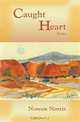 Caught Heart, Poems, Noreen Norris 