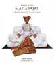 Made for Maharajas: A Design Diary of Princely India, Amin Jaffer 