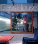 Glass House: Building for Open Living, Nicky Adams 