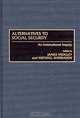 Alternatives to Social Security, James Midgley, Michael Sherraden 