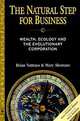 The Natural Step for Business: Wealth, Ecology and the Evolutionary Corporation (Conscientious Commerce), Brian Nattrass, Mary Altomare 