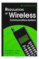 Regulation of Wireless Communications Systems, Frederick J. Day, Huong N. Tran 