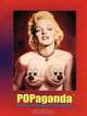 Popaganda: The Art And Subversion Of Ron English, Ron English 