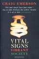 Vital Signs, Vibrant Society: Securing Australia