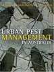 Urban Pest Management in Australia, John Gerozisis, Ion Staunton 