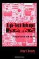 High-Tech Betrayal: Working and Organizing on the Shop Floor, Victor G. Devinatz 