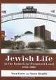 Jewish Life in the Industrial Promised Land, 1855-2005, Nora Faires, Nancy Hanflik 