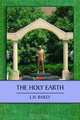 The Holy Earth, L. H. (Liberty Hyde) Bailey 