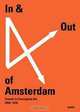 In & Out of Amsterdam, Phillip van den Bossche, Cathleen Chaffee, Christophe Cherix 