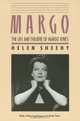 Margo: The Life And Theatre Of Margo Jones, Helen Sheehy 