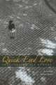 Quick-eyed Love: Photography And Memory, Susan Garrett 
