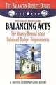 Balancing Acts: The Reality Behind State Balanced Budget Requirements (The Balanced Budget Debate Series), Richard Briffault 