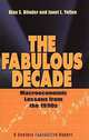 The Fabulous Decade: Macroeconomic Lessons from the 1990s, Alan S. Blinder, Janet L. Yellen 