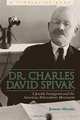 Dr. Charles David Spivak: A Jewish Immigrant and the American Tuberculosis Movement (Timberline), Jeanne E. Abrams 