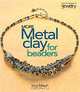 More Metal Clay for Beaders: 18 Innovative Projects, Irina Miech 