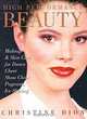 High Performance Beauty: Makeup & Skin Care for Dance, Cheer, Show Choir, Pageants & Ice Skating, Christine Dion 