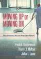 Moving Up or Moving On: Who Advances in the Low-Wage Labor Market, Fredrik Andersson, Harry J. Holzer, Julia I. Lane 