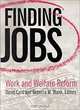 Finding Jobs: Work and Welfare Reform, David E. Card, Rebecca M. Blank 