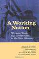 Working Nation: Workers, Work, and Government in the New Economy, David T. Ellwood 