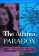 The Atlanta Paradox (Multi City Study of Urban Inequality), David L. Sjoquist 