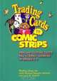 Trading Cards to Comic Strips, Shelley Hong Zu 