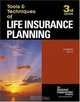 The Tools & Techniques of Life Insurance Planning (Tools and Techniques of Life Insurance Planning), Stephan R. Leimberg 
