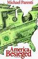 America Besieged, Michael Parenti 