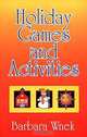 Holiday Games and Activities, Barbara Wnek 