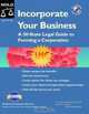 Incorporate Your Business: A 50-State Legal Guide to Forming a Corporation, Anthony Mancuso 