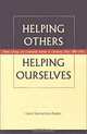 Helping Others, Helping Ourselves: Power, Giving, and Community Identity in Cleveland, Ohio, 1880-1930, Laura Tuennerman-Kaplan 