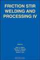 Friction Stir Welding and Processing IV, 