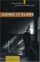 Going It Alone: Fargo Grapples with the Great Depression, David B Danbom 